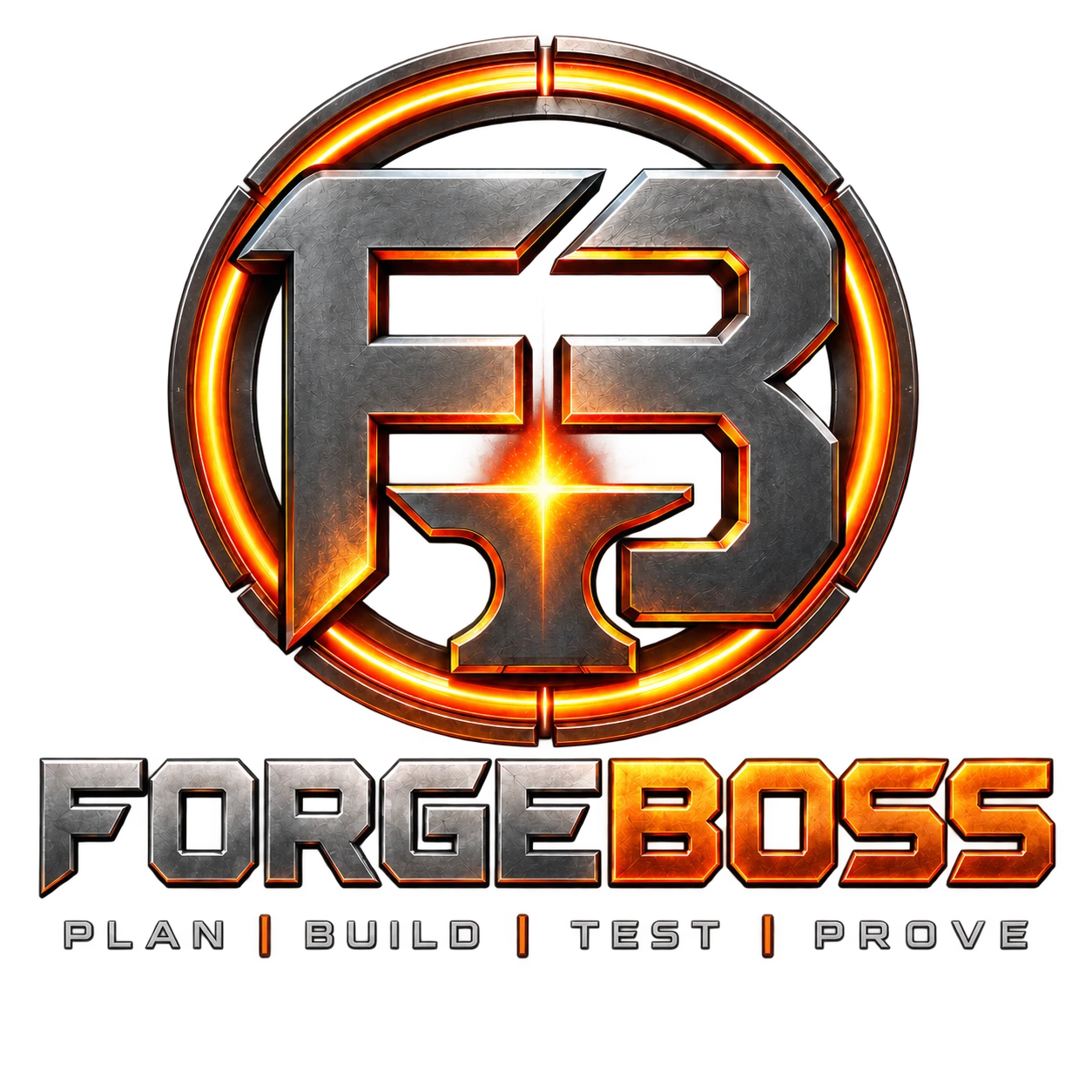 ForgeBoss — Plan Build Test Prove